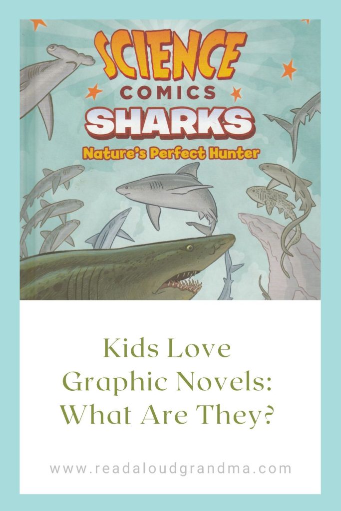 Kids Love Graphic Novels: What Are They?