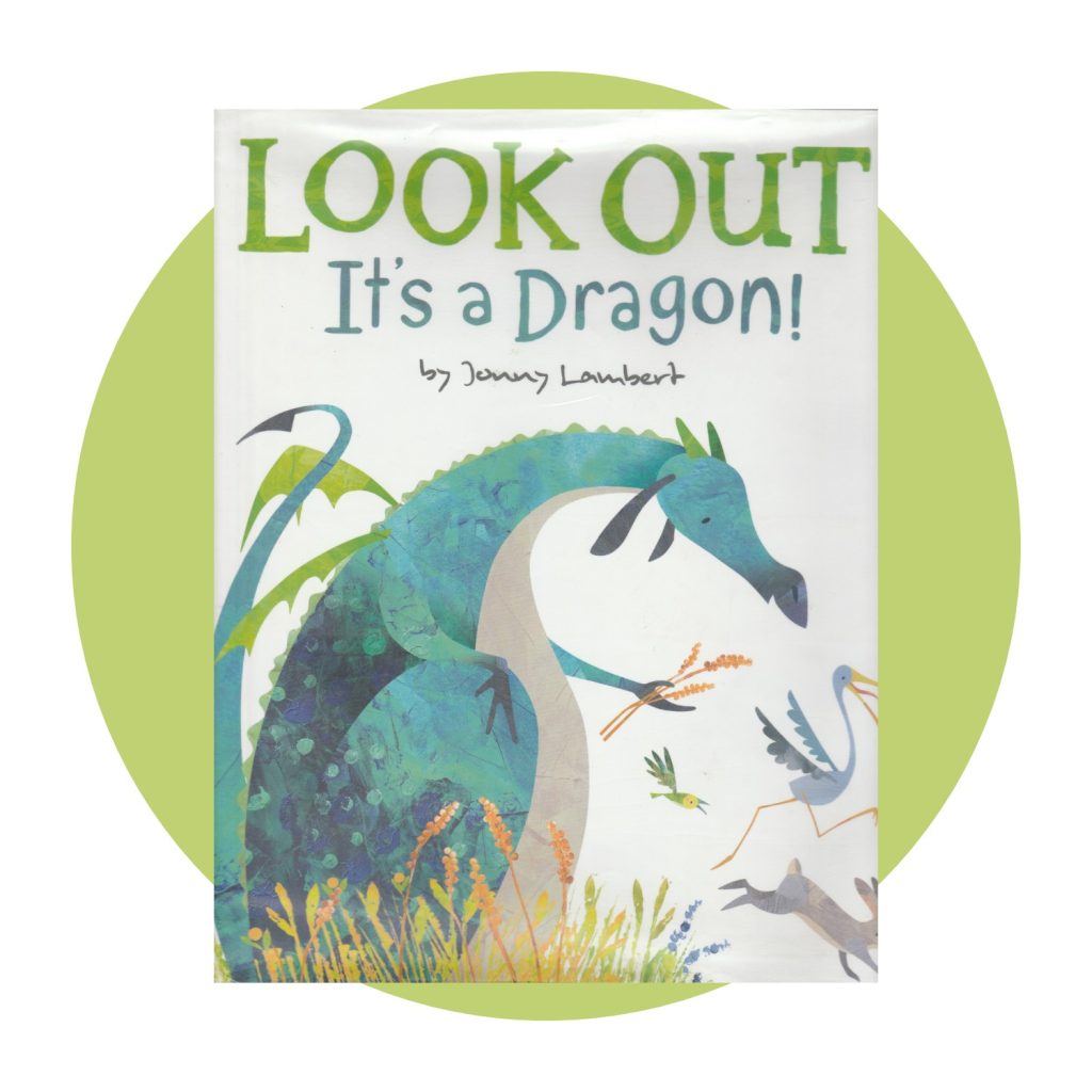 Look Out It's a Dragon is delightful book about friendship.