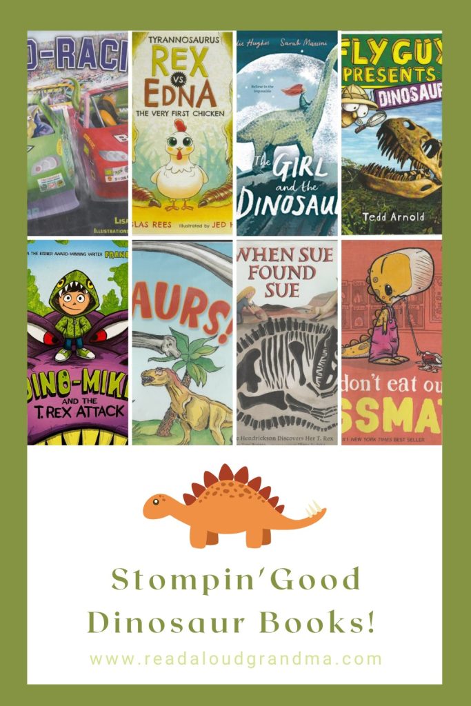 Stompin' Good Dinosaur Books for Reading Aloud to Kids!